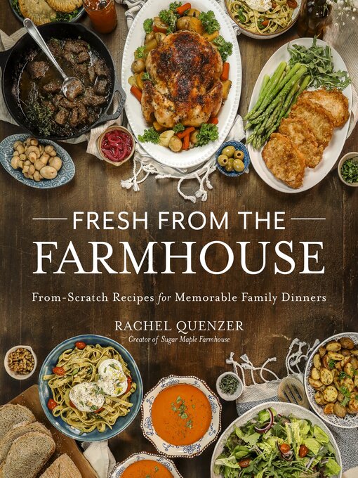 Title details for Fresh from the Farmhouse by Rachel Quenzer - Available